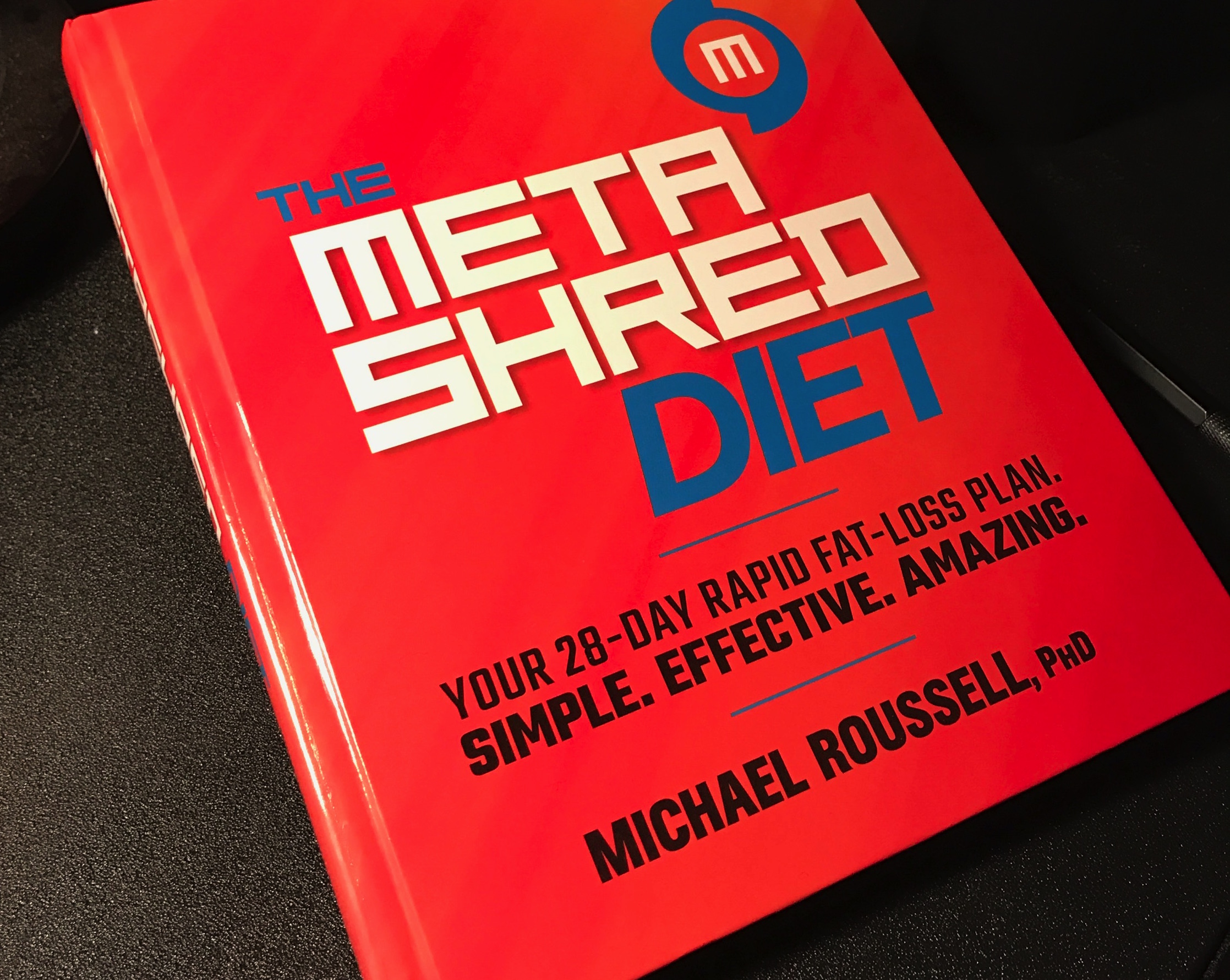 My Incredibly Biased Review of The MetaShred Diet by Michael Roussell, PhD