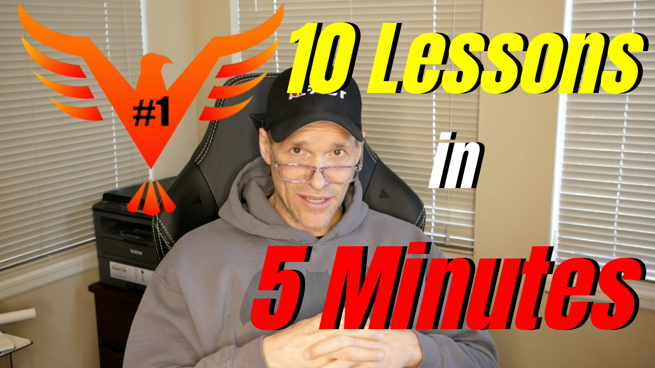 10 Lessons in 5 minutes