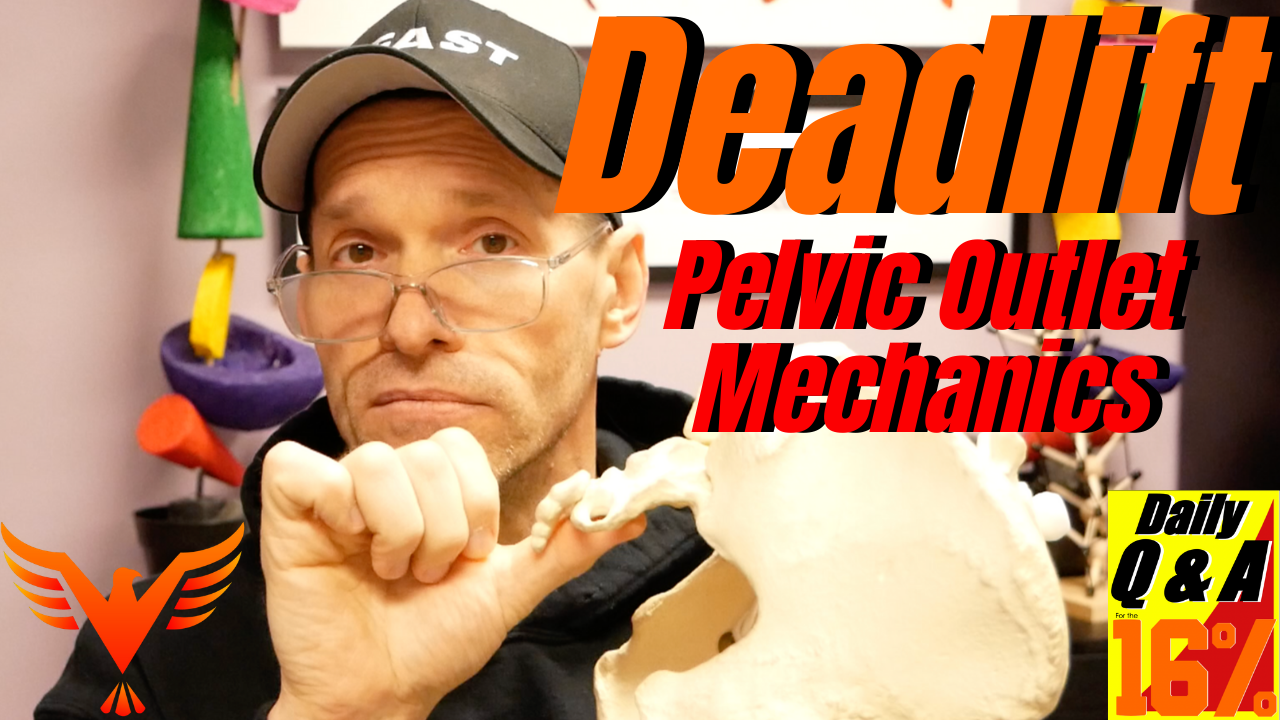 q-a-for-the-16-deadlift-compensation-and-pelvic-outlet-mechanics