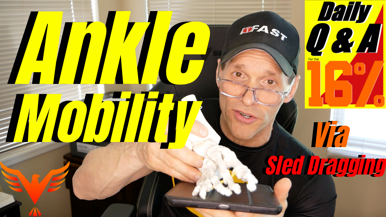 Q &A for The 16% – How to Gain Ankle Mobility – Lateral Sled Dragging